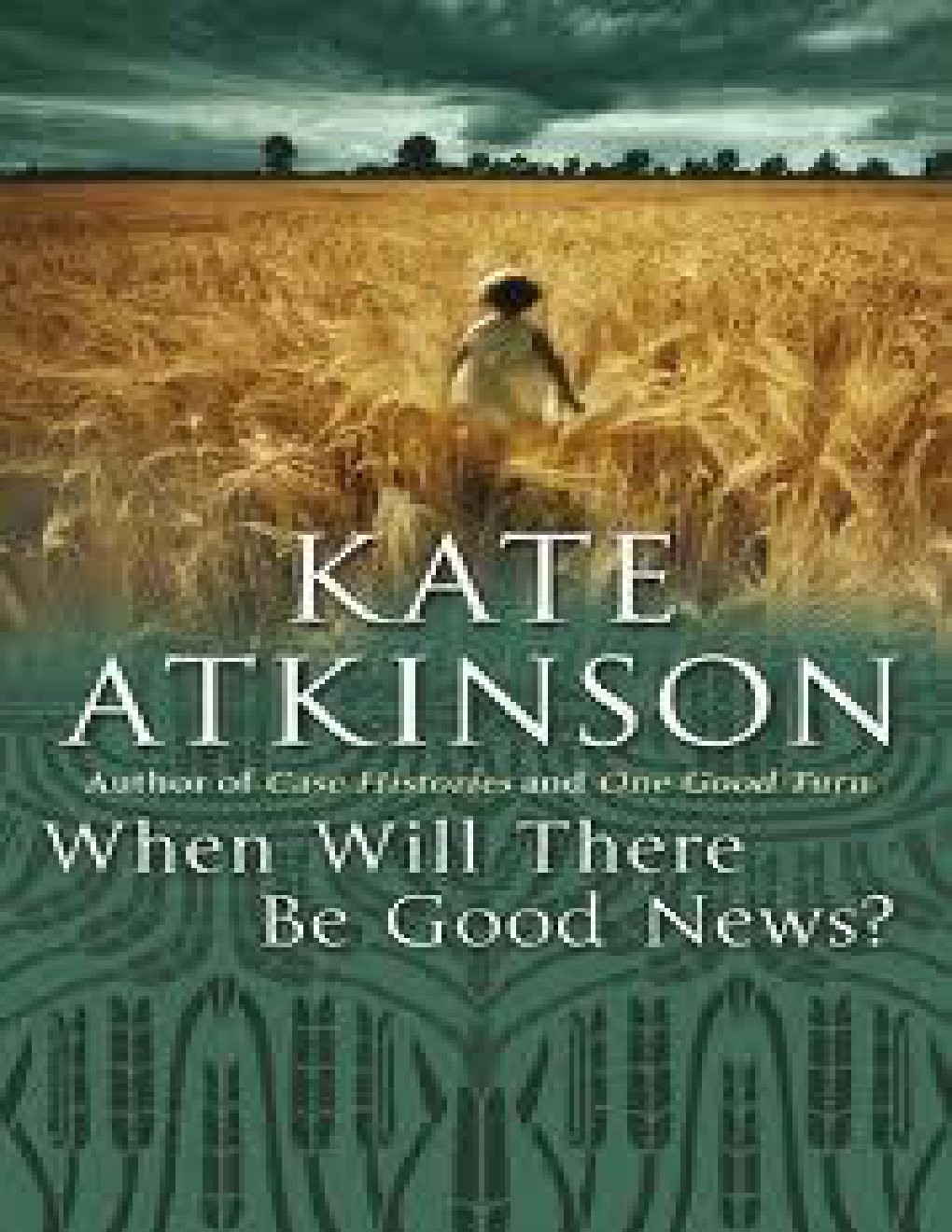 Cover of When Will There Be Good News