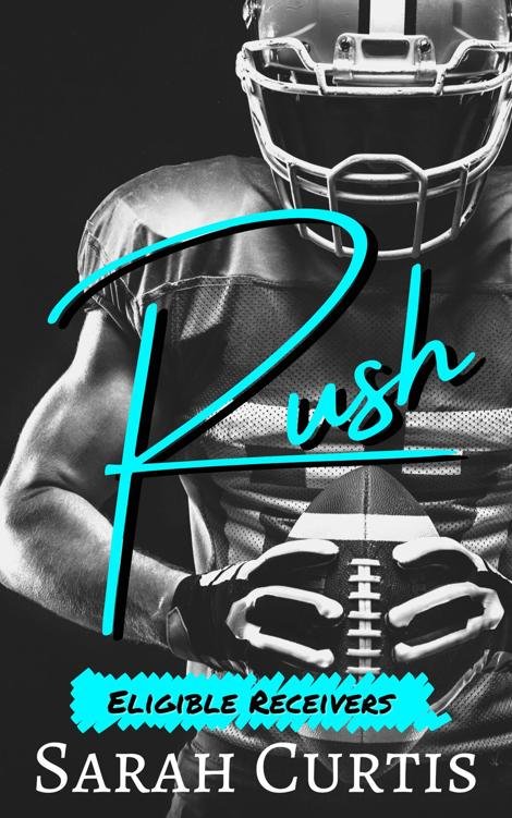 Cover of Rush: Eligible Receivers
