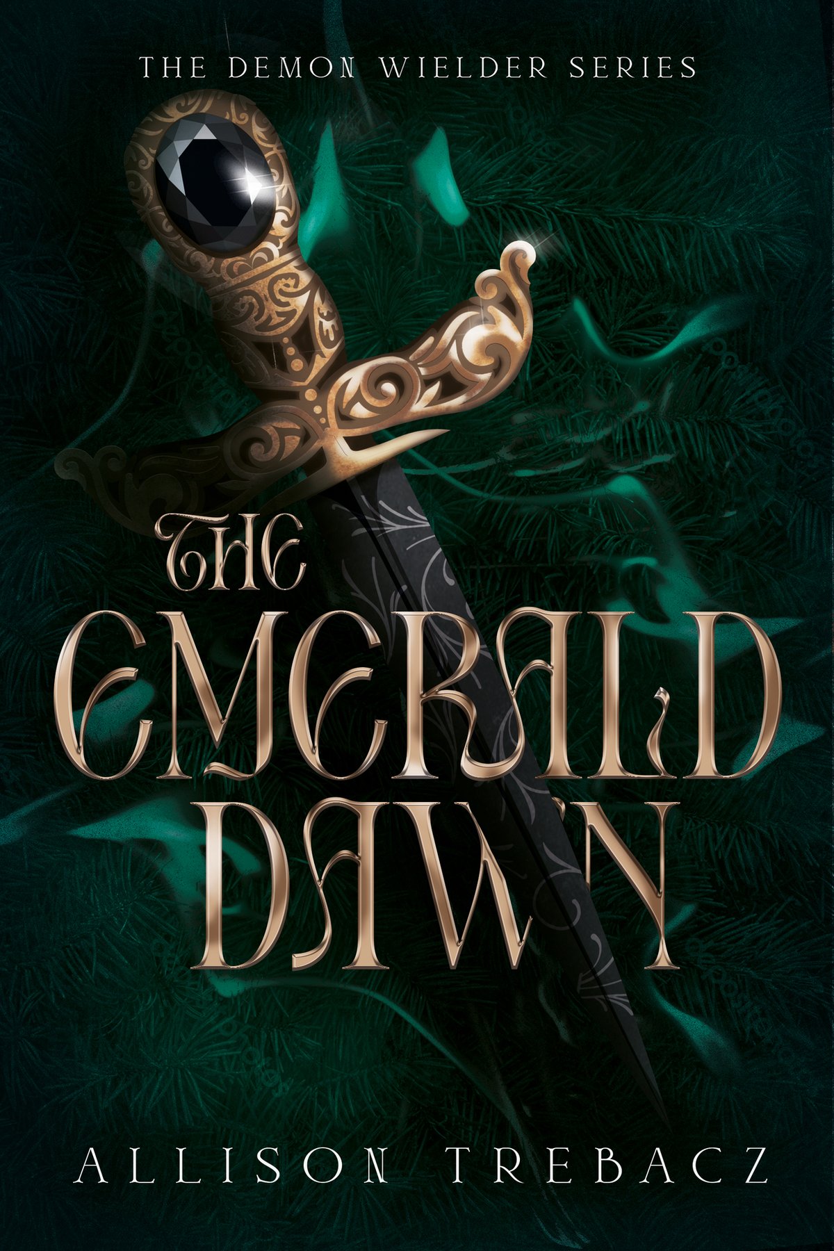 Cover of The Emerald Dawn (Demon Wielder Book 1)