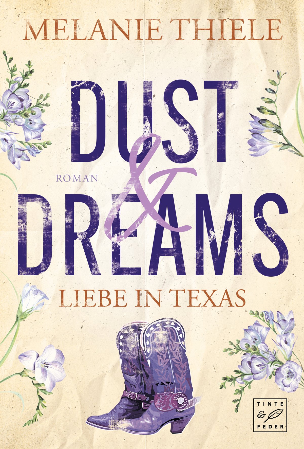 Cover of Dust & Dreams - Liebe in Texas (German Edition)