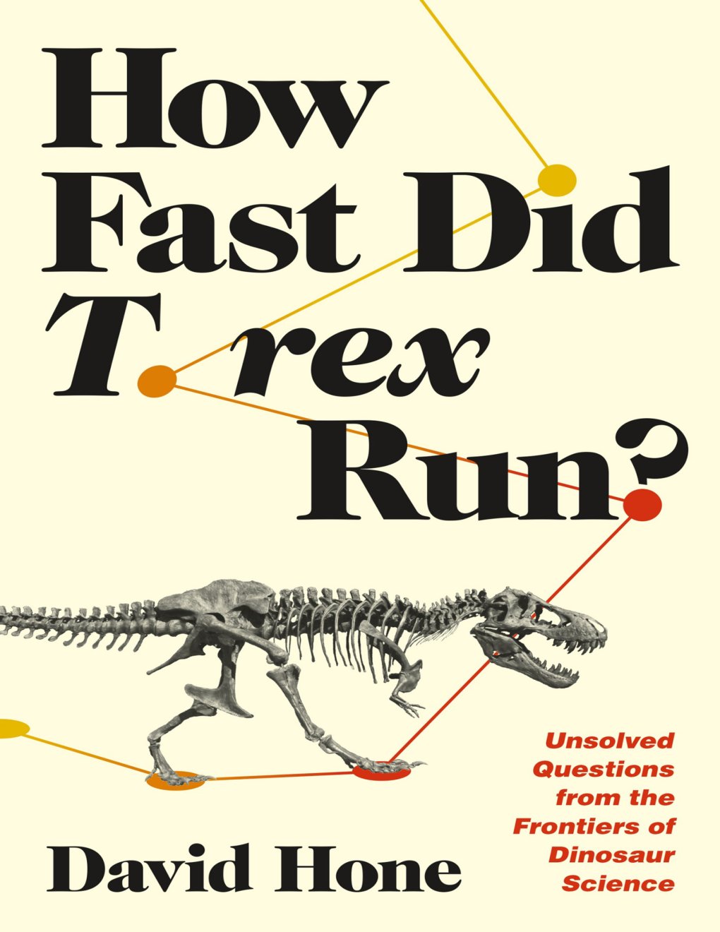 Cover of How Fast Did T. Rex Run?
