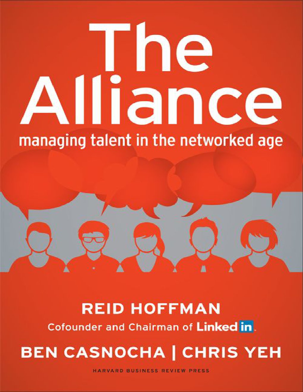 Cover of The Alliance: Managing Talent in the Networked Age