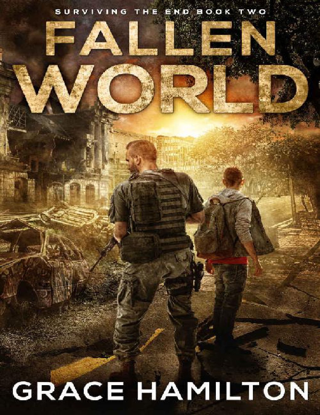 Cover of Fallen World (Surviving the End Book 2)