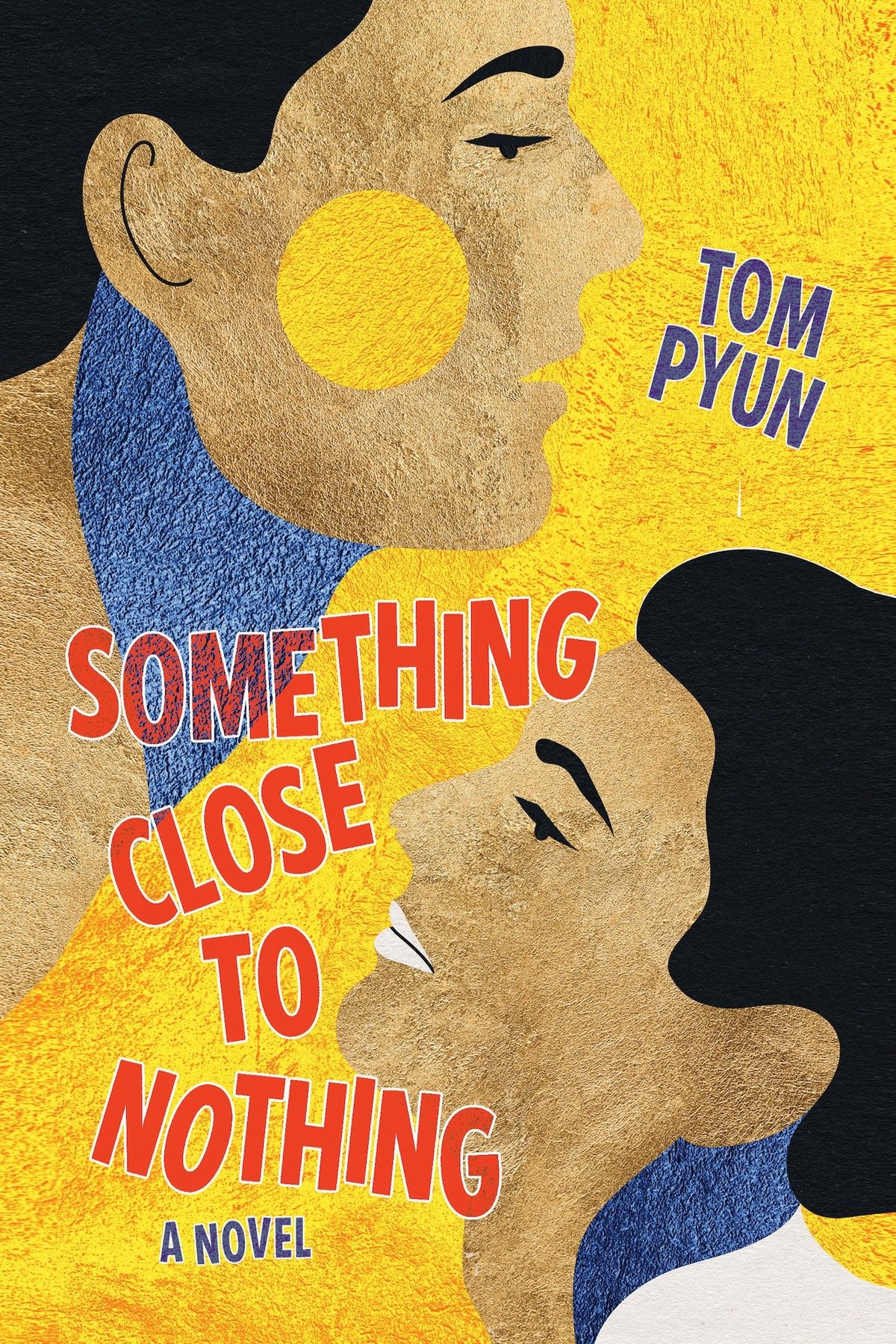 Cover of Something Close to Nothing