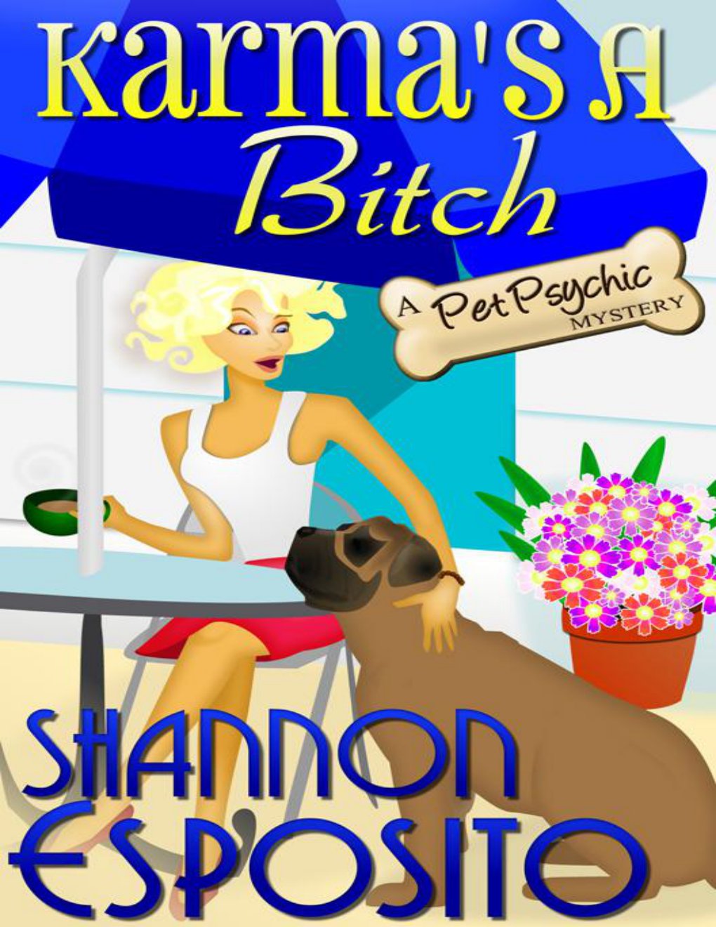 Cover of Karma's a Bitch (1976)