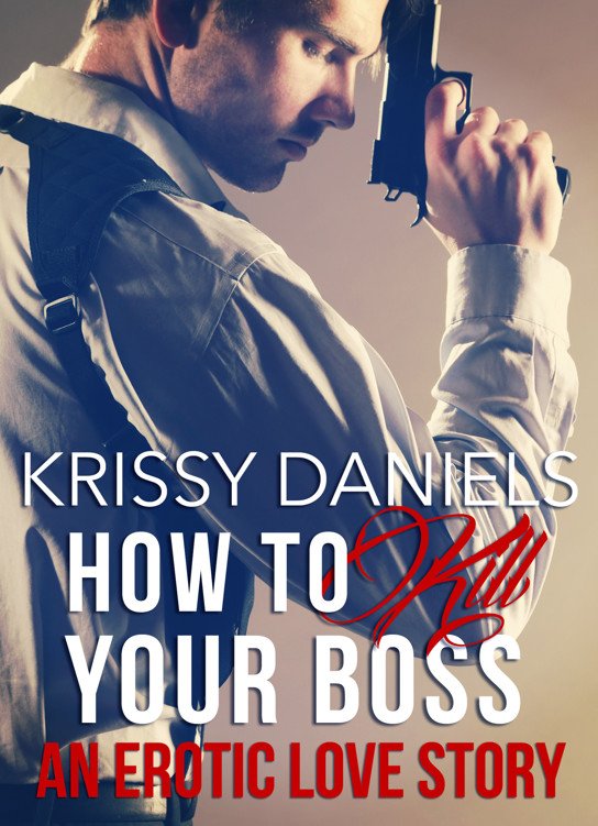 Cover of How to Kill Your Boss