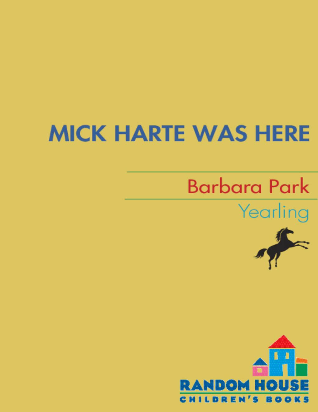 Cover of Mick Harte Was Here