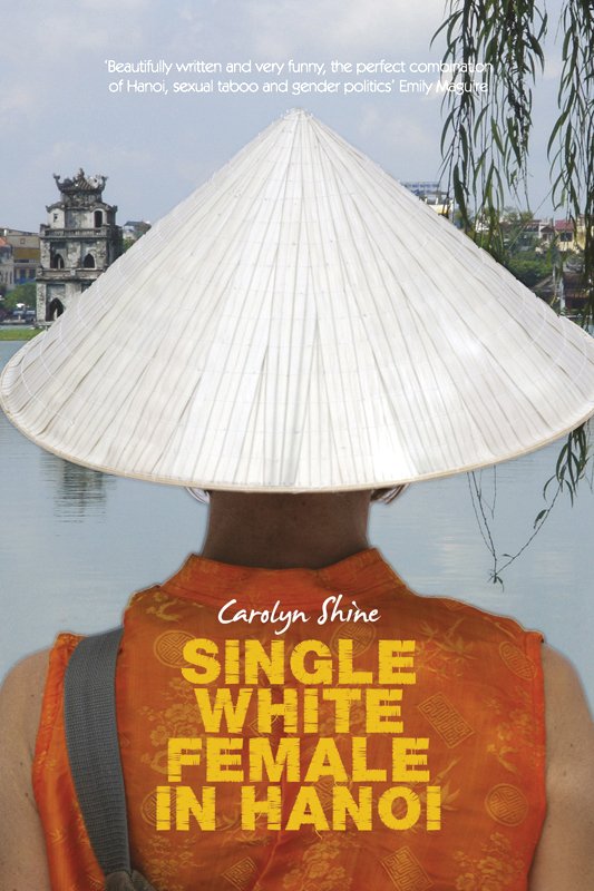 Cover of Single White Female in Hanoi (1965)