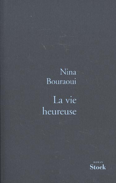 Cover of La vie heureuse