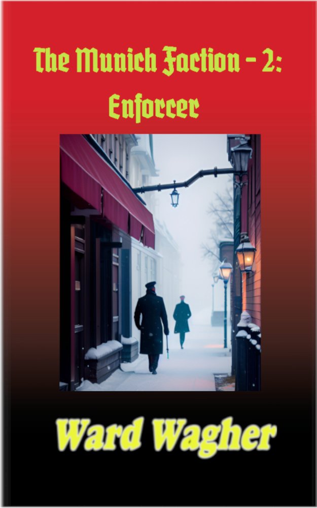 Cover of The Munich Faction 2: Enforcer