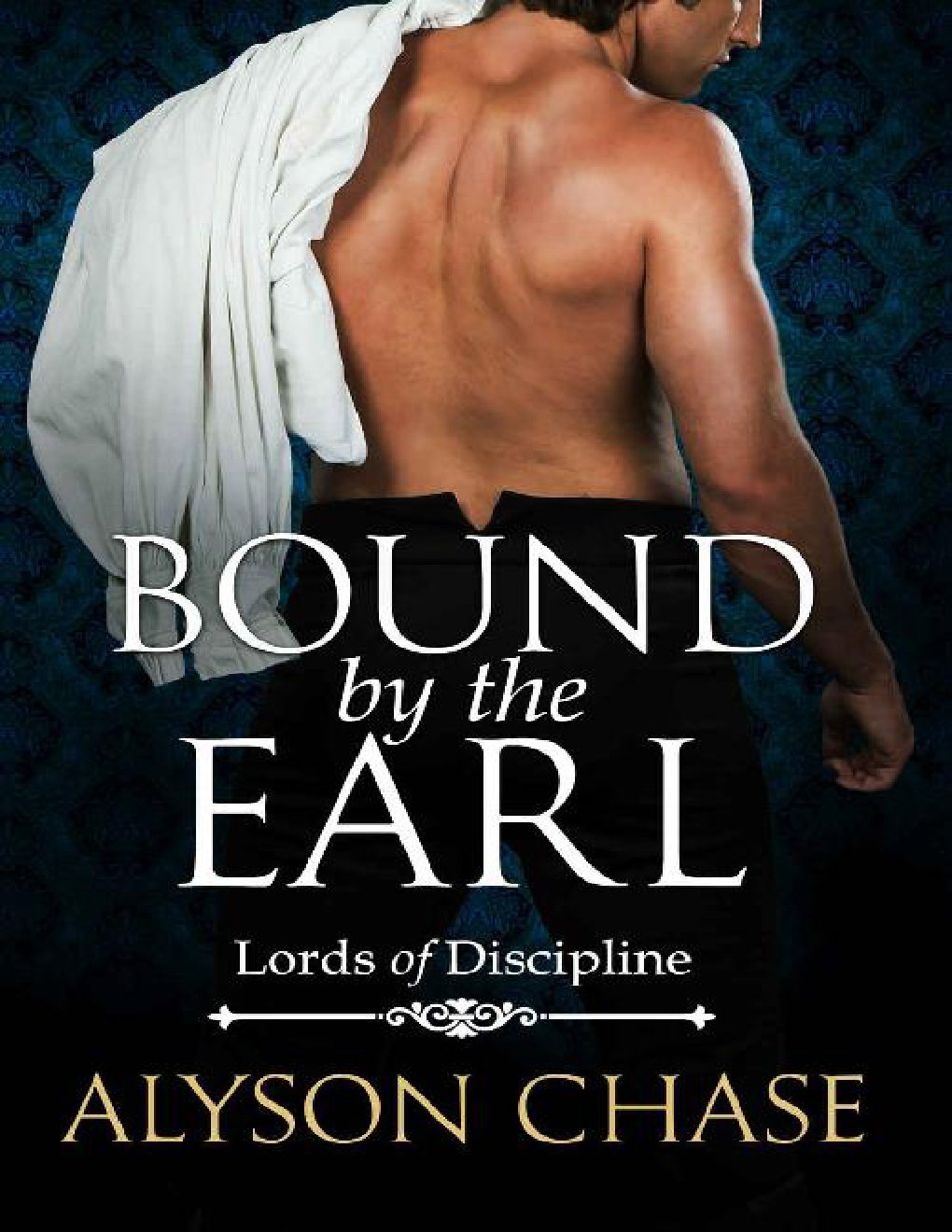Cover of BOUND BY THE EARL