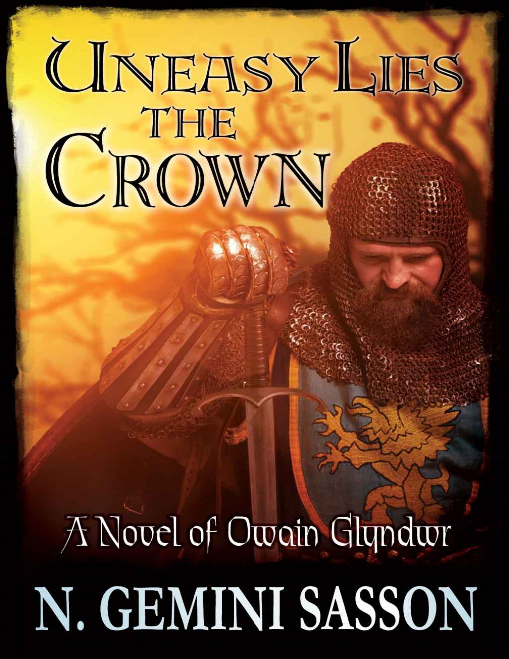 Cover of Uneasy Lies the Crown