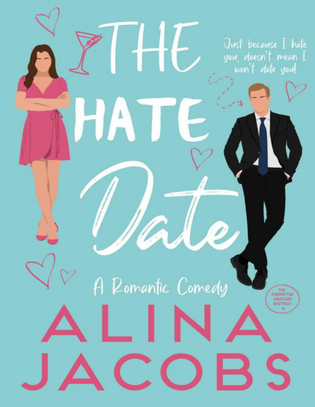 Cover of The Hate Date: A Romantic Comedy