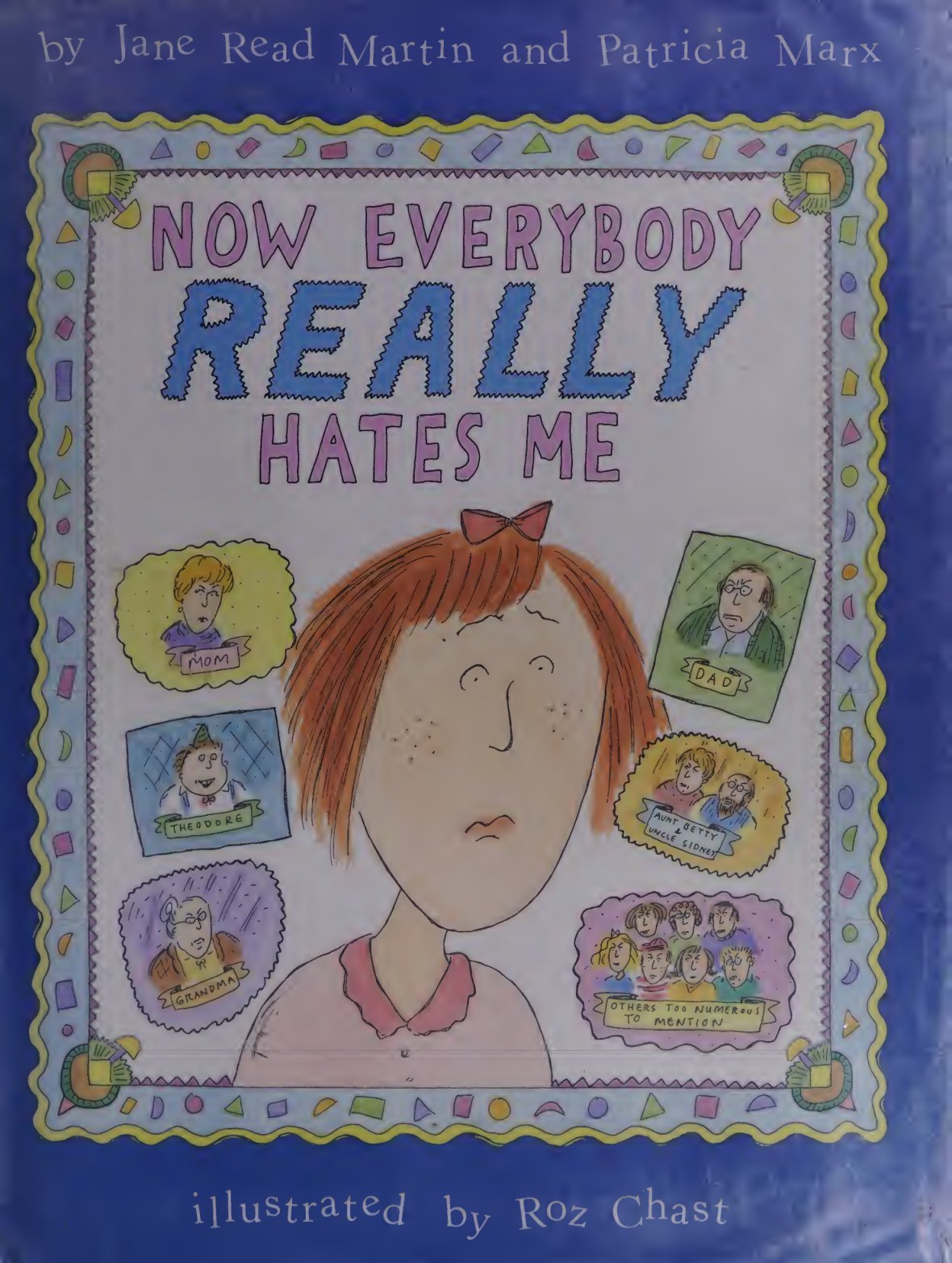 Cover of Now everybody really hates me