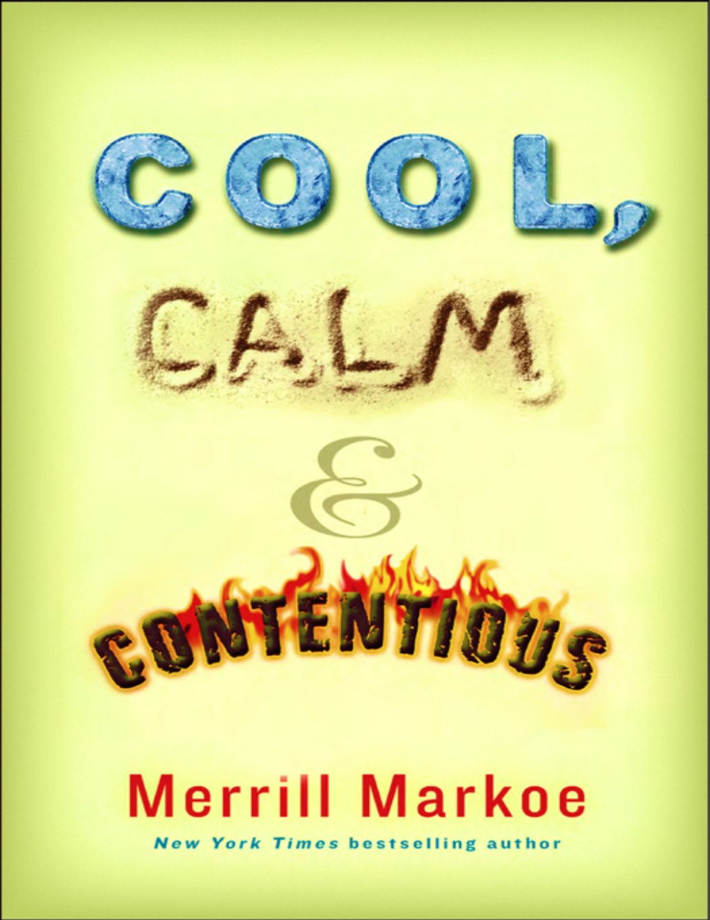 Cover of Cool, Calm & Contentious