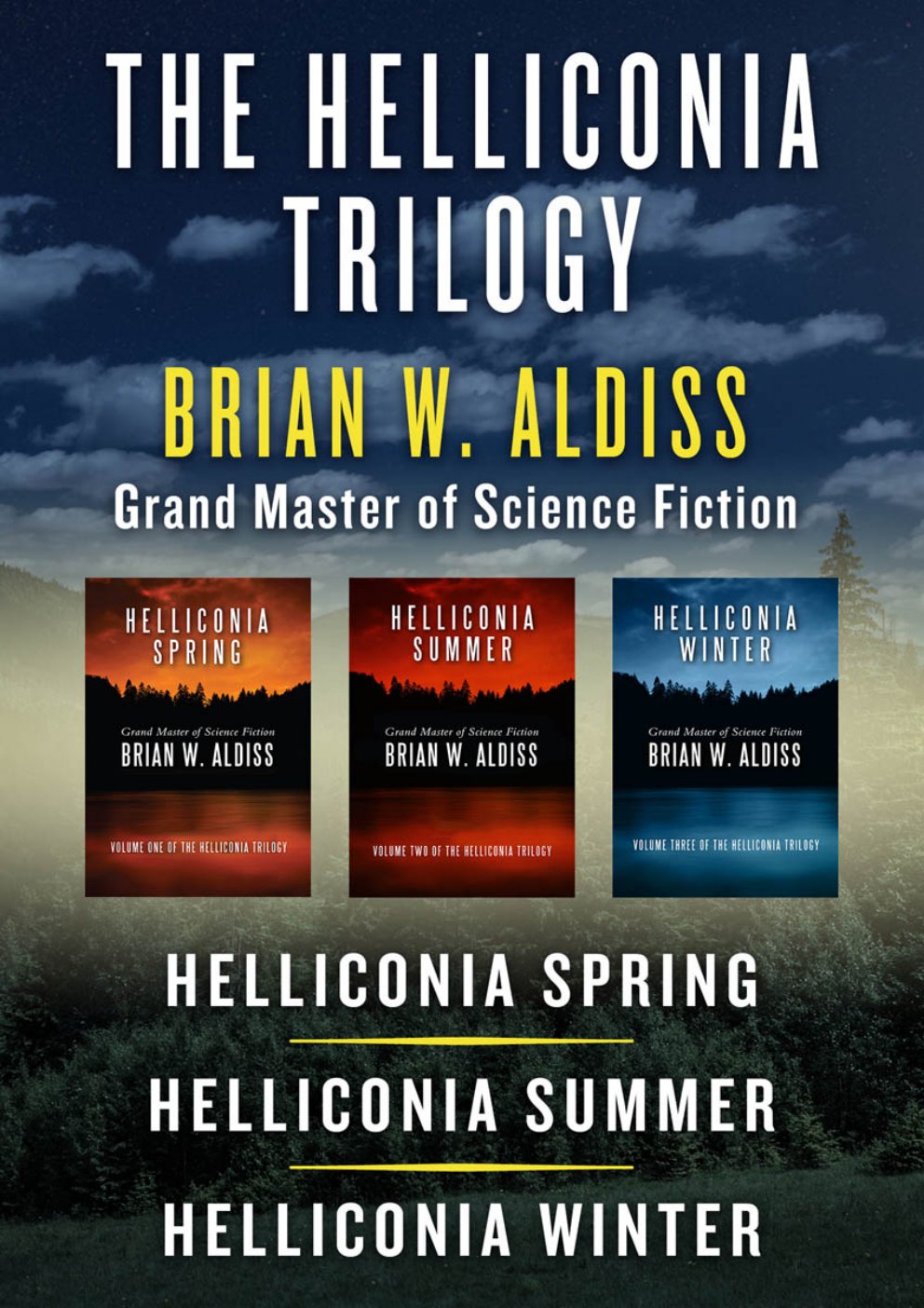 Cover of Helliconia Spring, Helliconia Summer, and Helliconia Winter