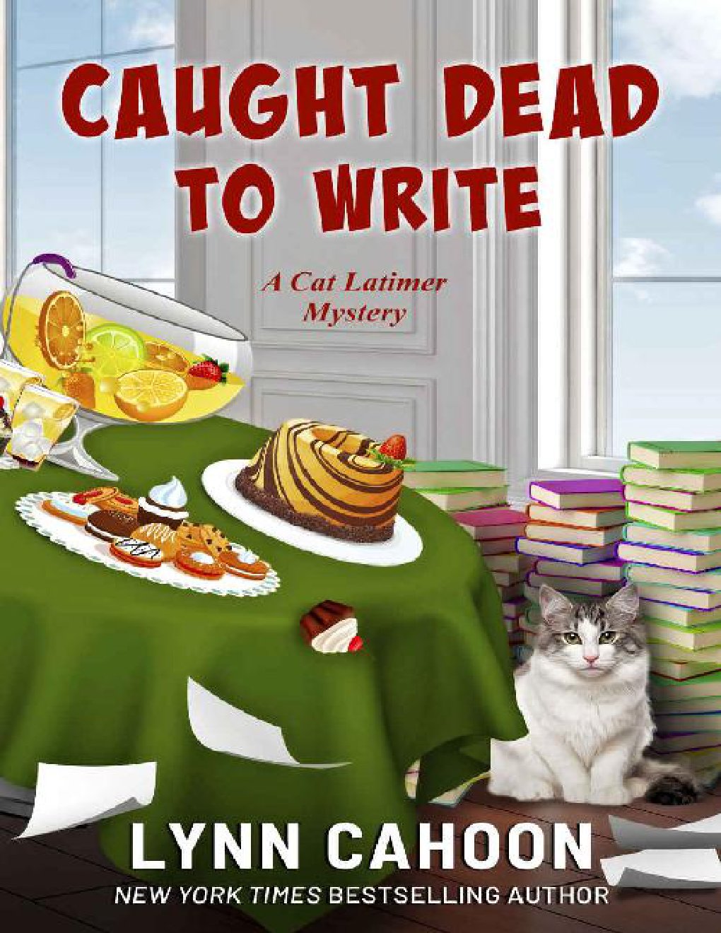 Cover of Caught Dead to Write: A Cat Latimer Mystery