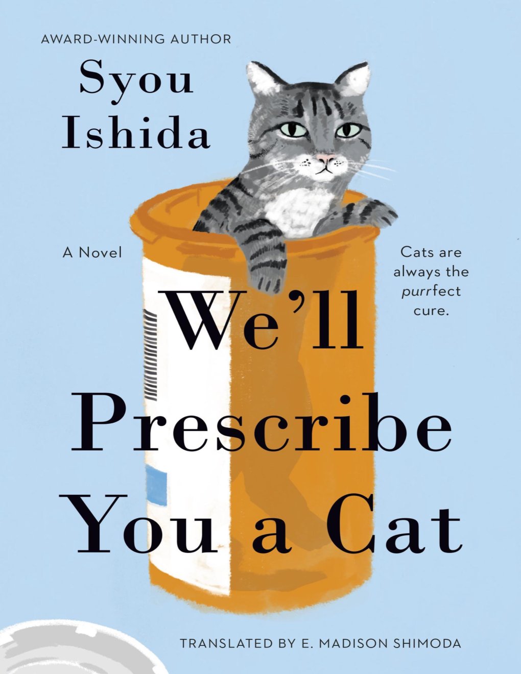Cover of We'll Prescribe You a Cat