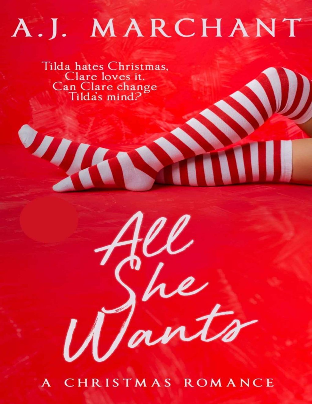 Cover of All She Wants