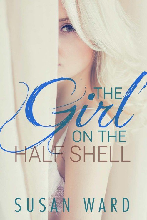Cover of The Girl On The Half Shell
