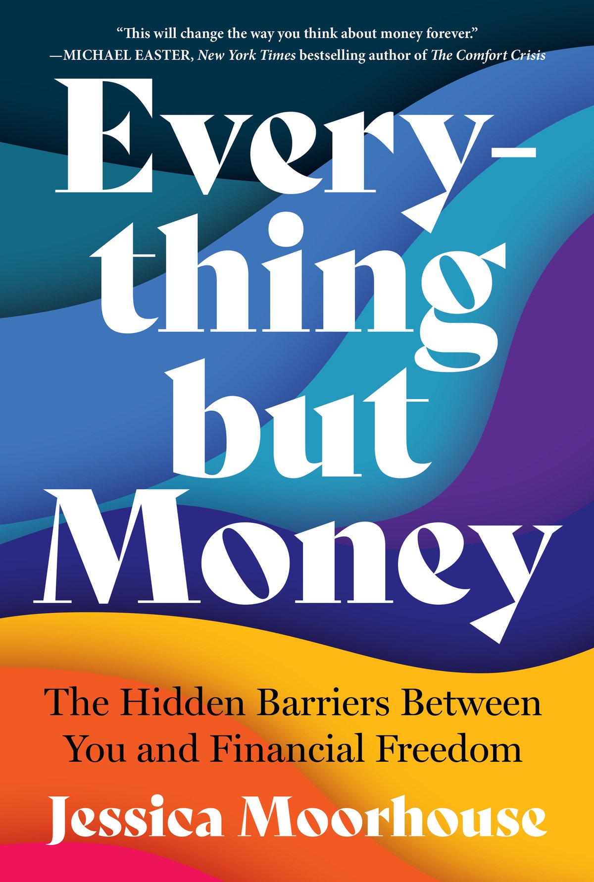 Cover of Everything but Money