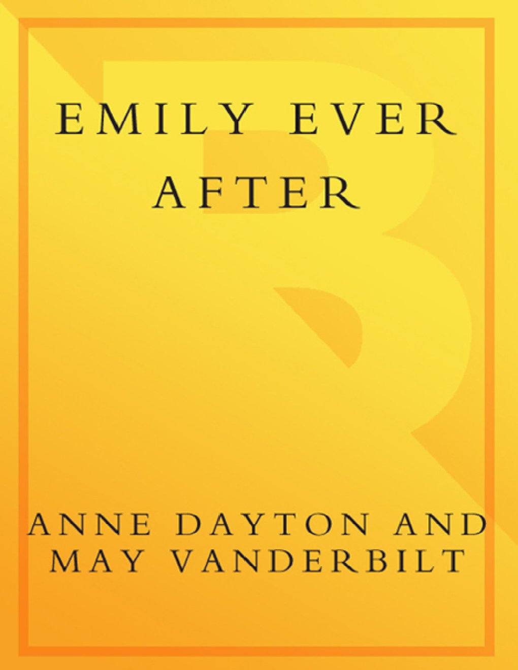 Cover of Emily Ever After