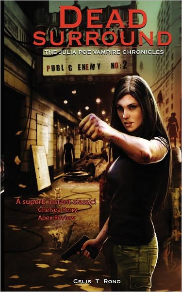 Cover of Dead Surround - The Julia Poe Vampire Chronicles