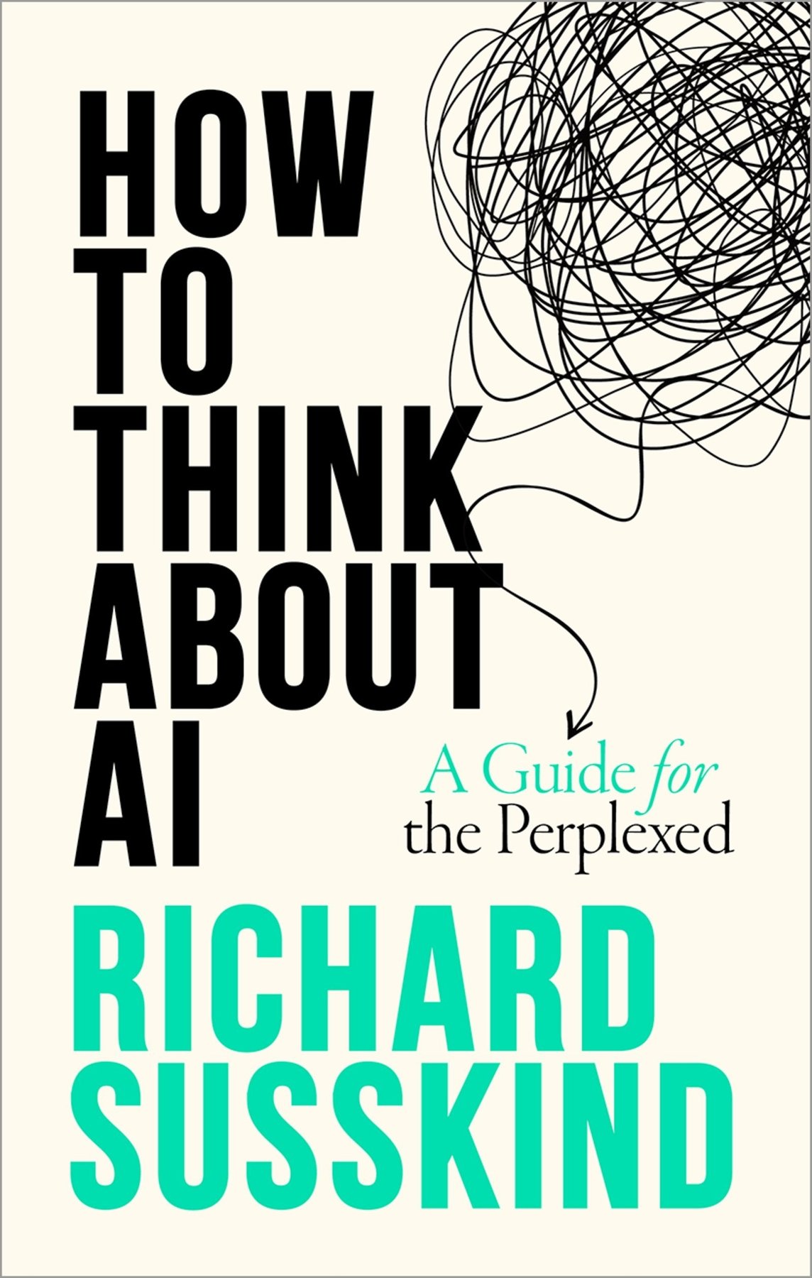 Cover of How to Think About AI