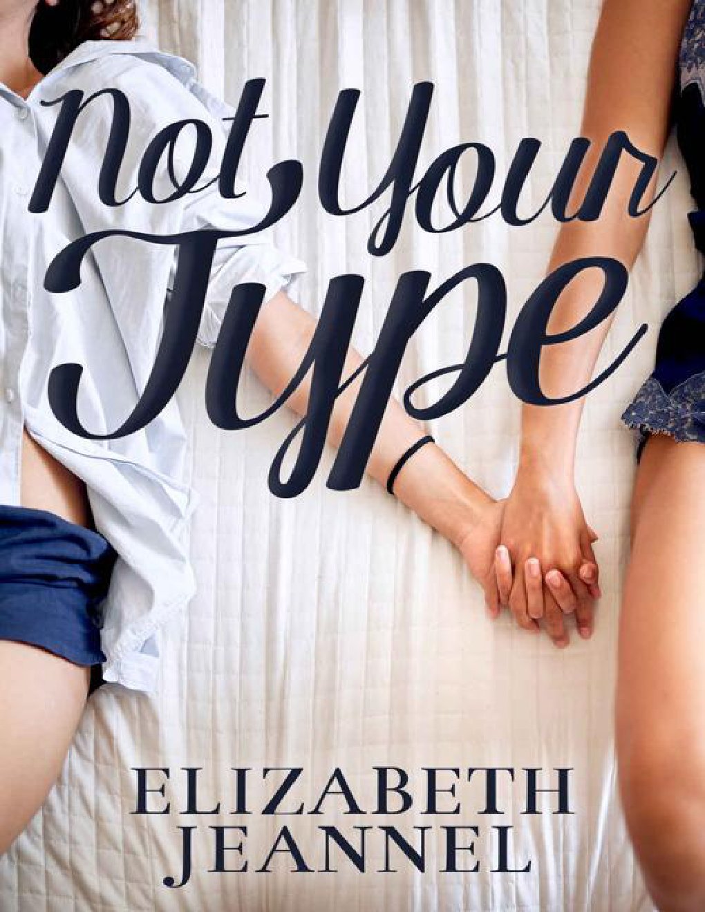 Cover of Not Your Type