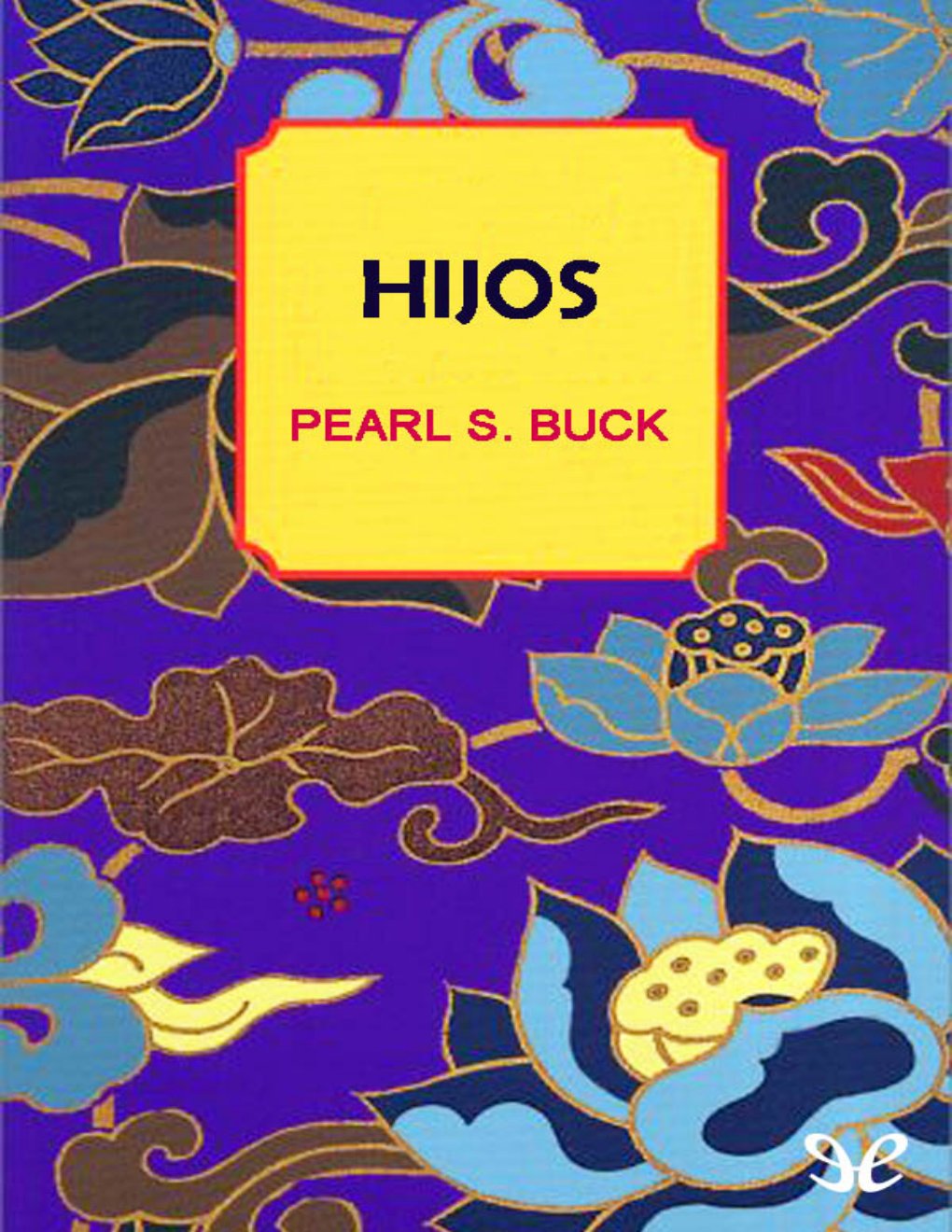 Cover of Hijos