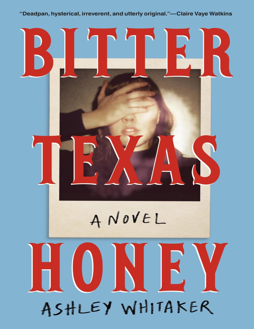 Cover of Bitter Texas Honey: A Novel