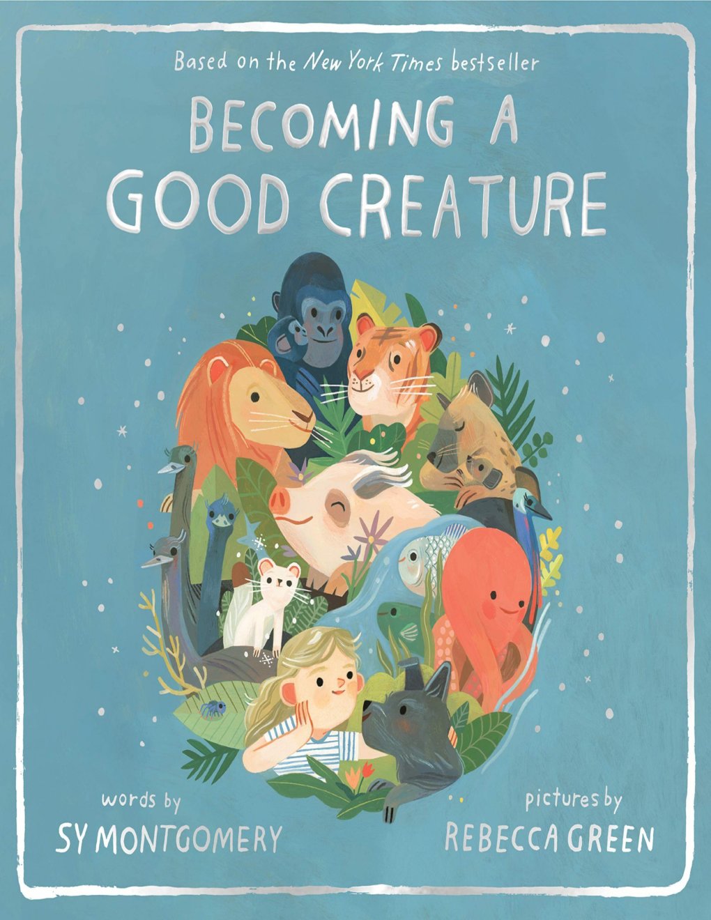 Cover of Becoming a Good Creature