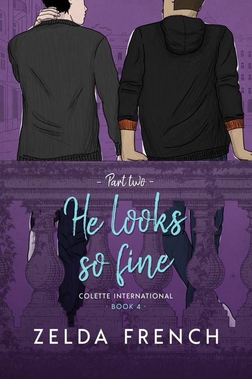 Cover of He Looks So Fine: Part Two