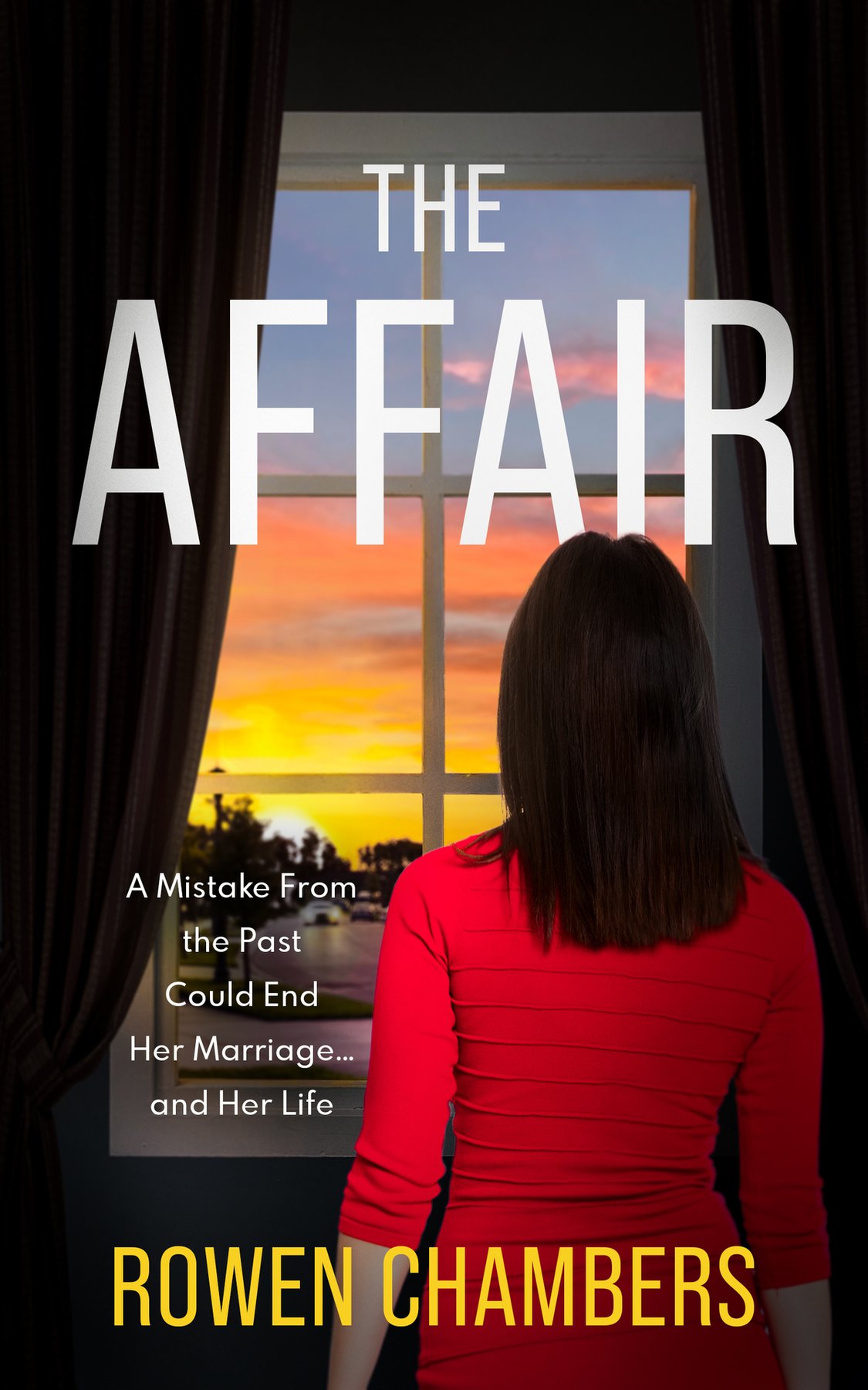 Cover of The Affair: A psychological thriller