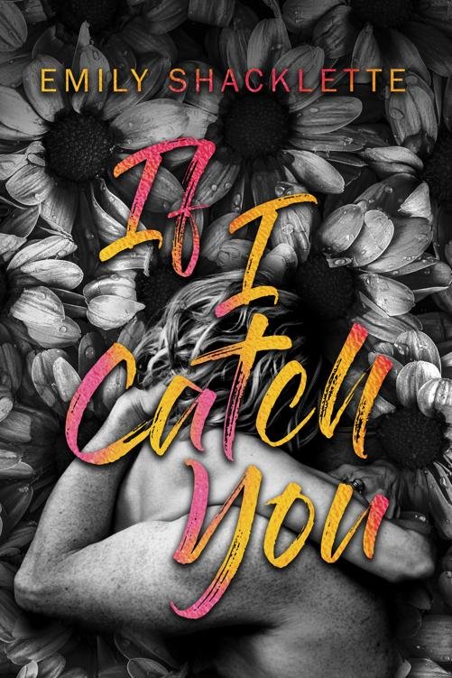 Cover of If I Catch You
