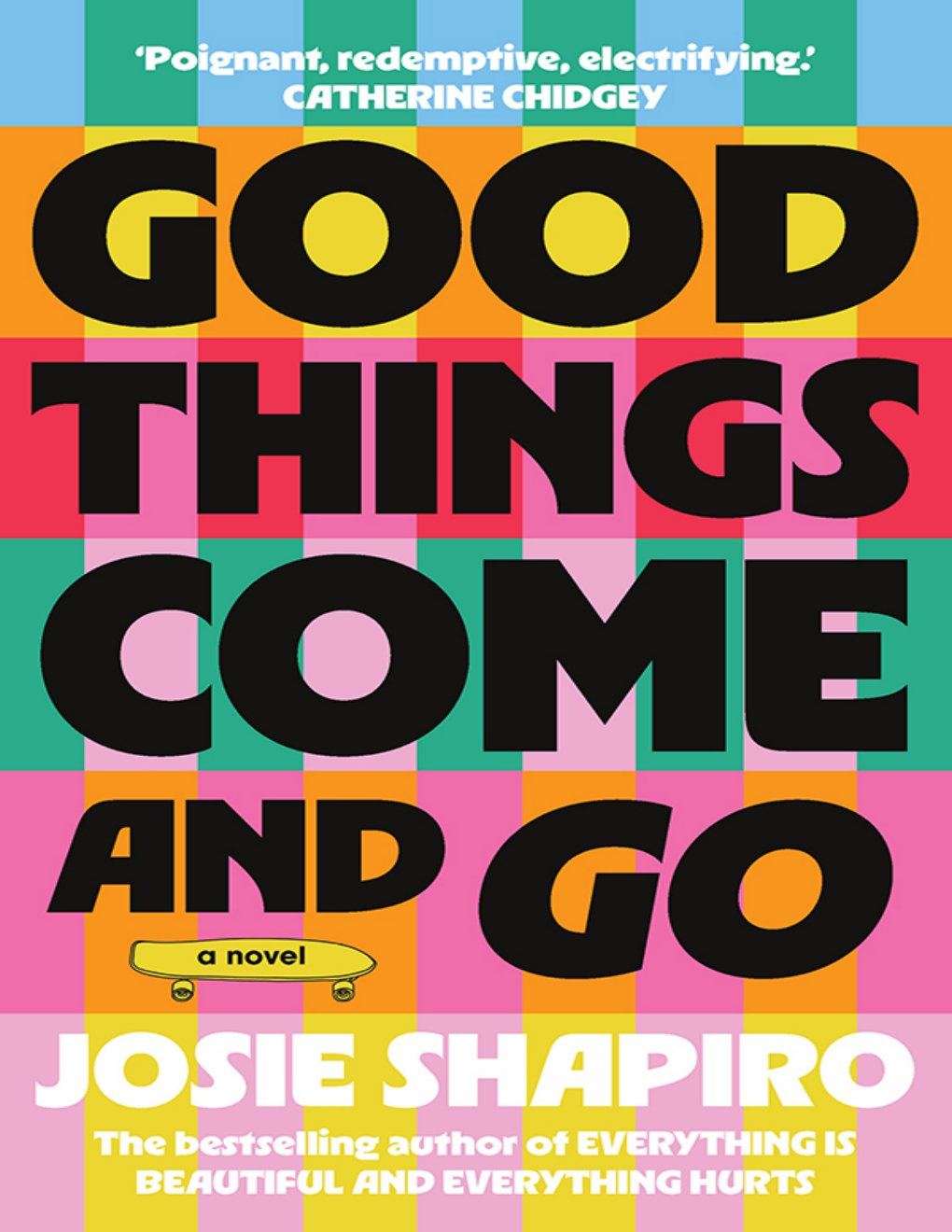 Cover of Good Things Come and Go