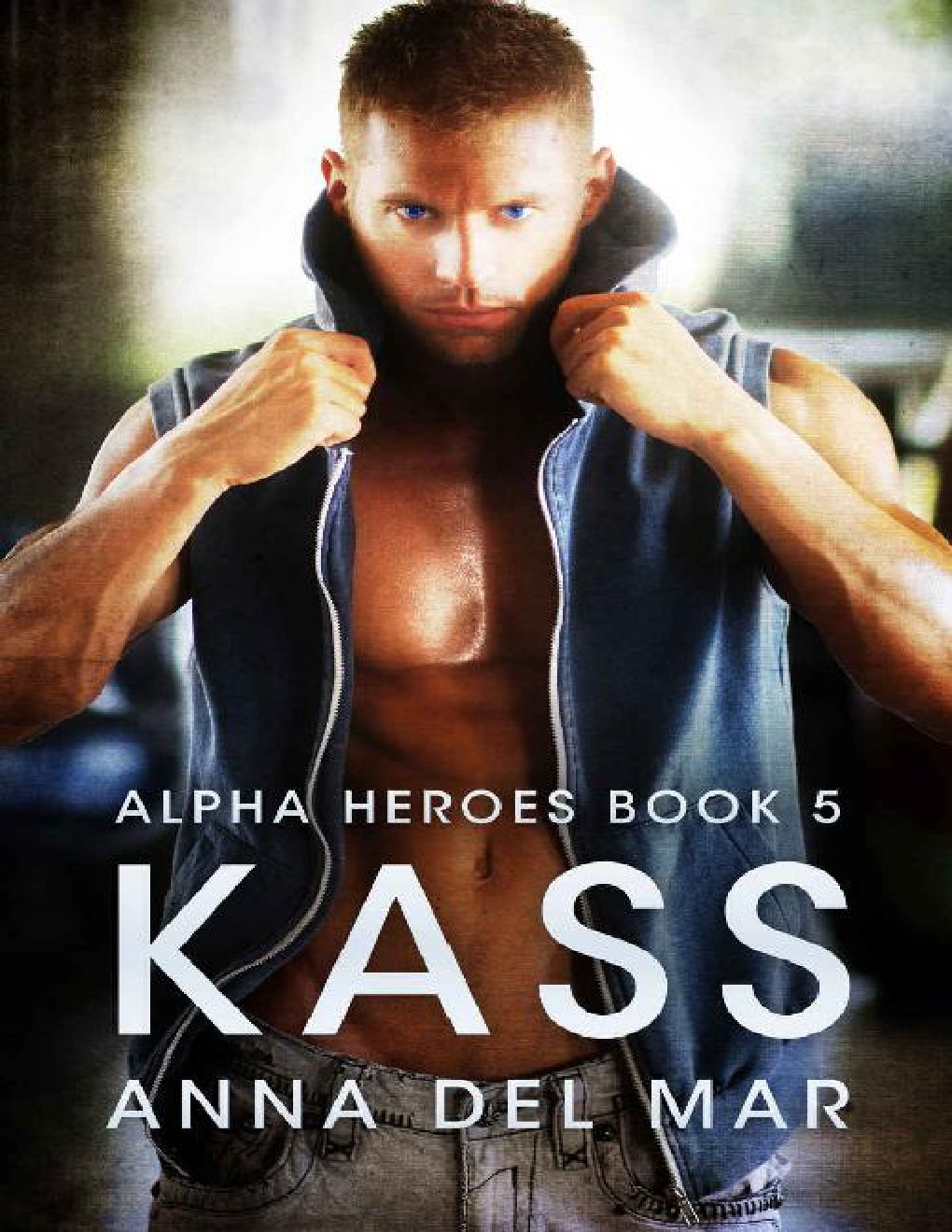 Cover of Kass (Alpha Heroes Book 5)