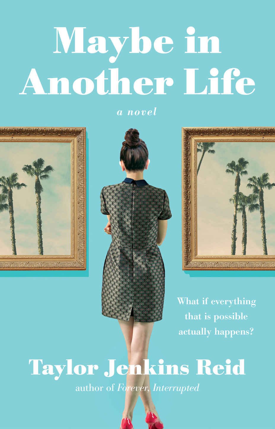 Cover of Maybe in Another Life (2015)