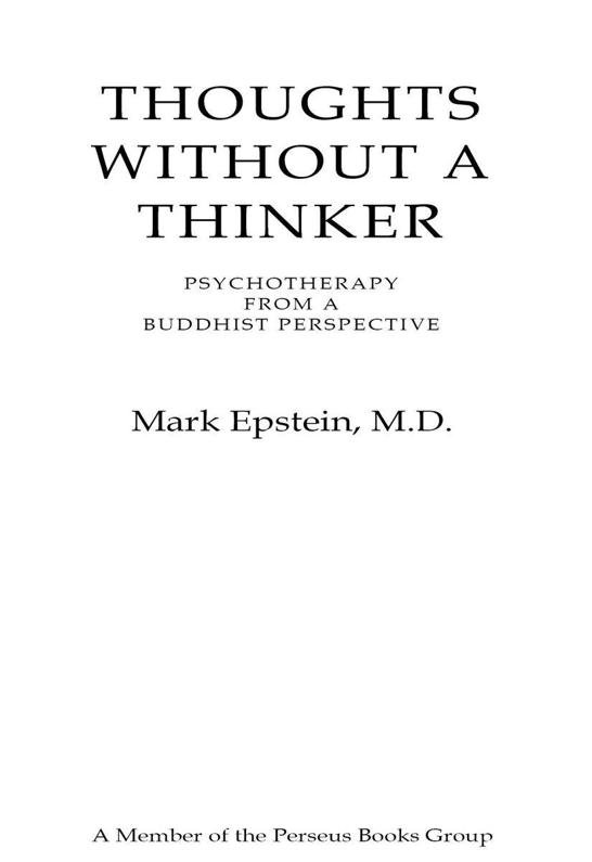 Cover of Thoughts Without A Thinker: Psychotherapy from a Buddhist Perspective
