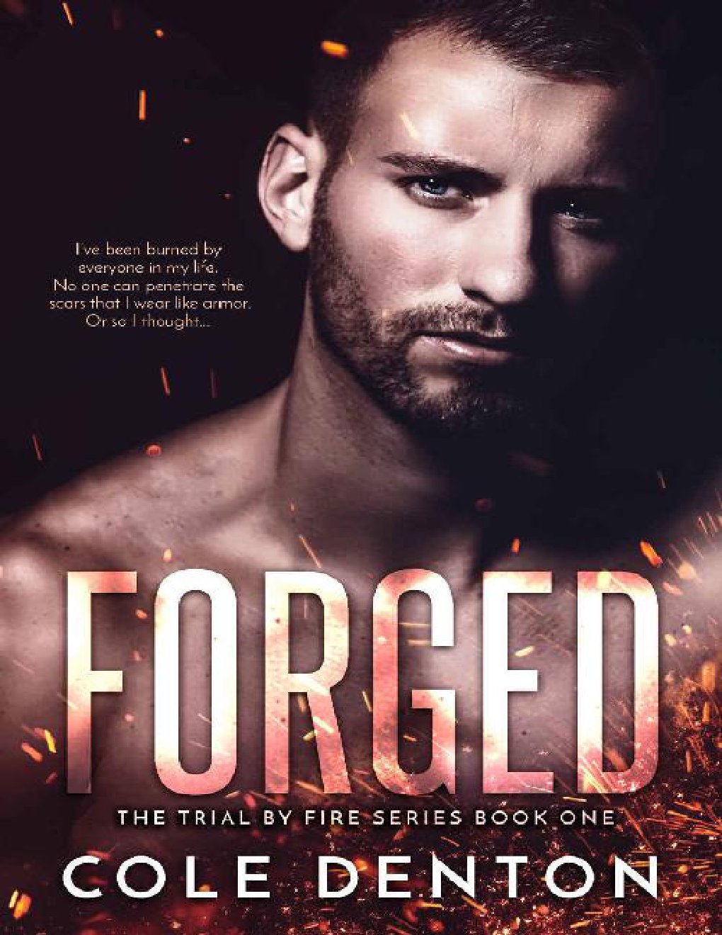 Cover of Forged: The Trial by Fire Series