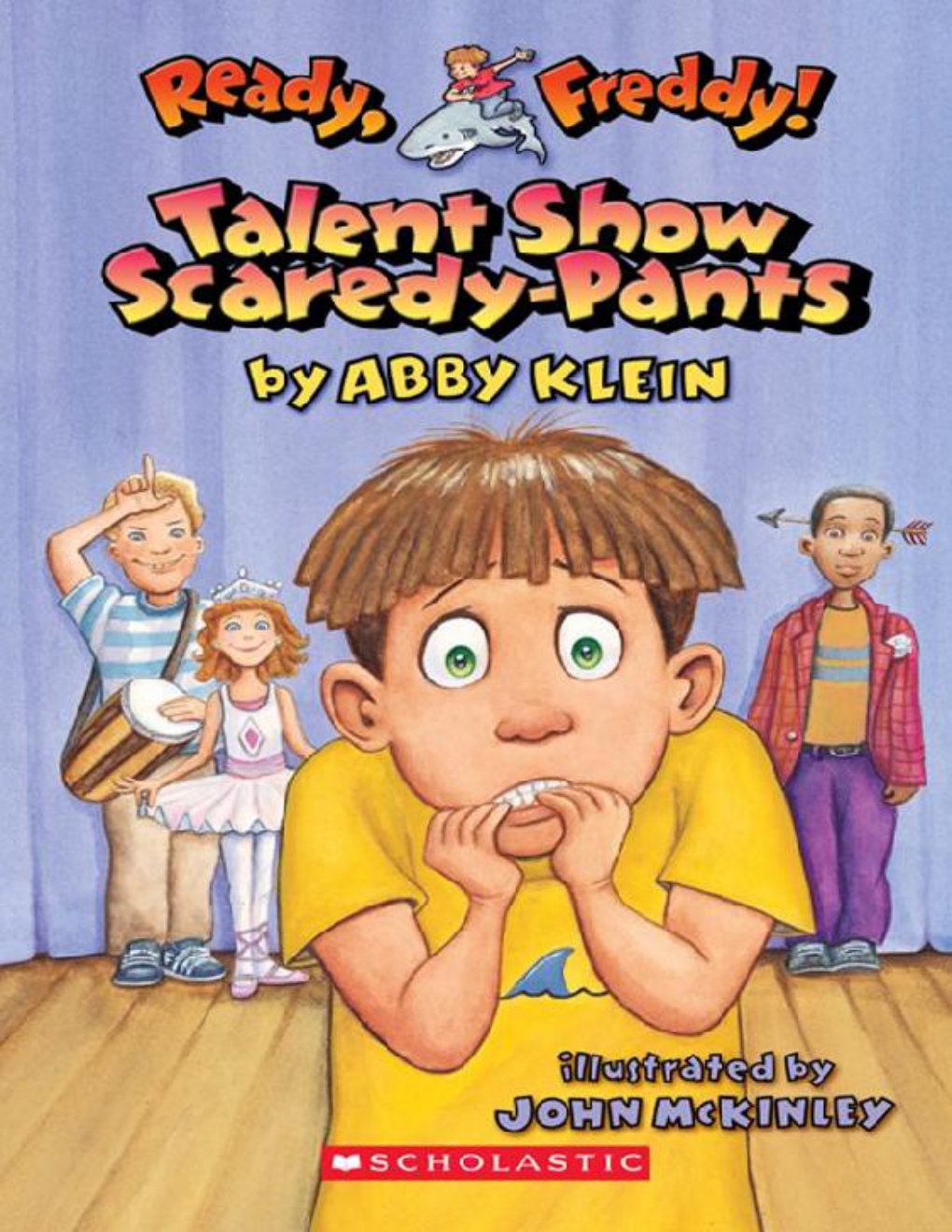 Cover of Ready, Freddy! #5: Talent Show Scaredy-pants