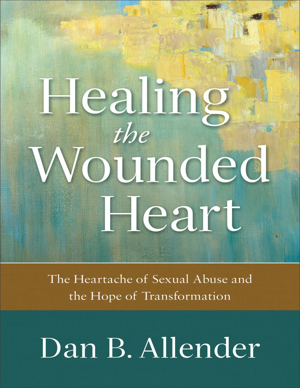 Cover of Healing the Wounded Heart