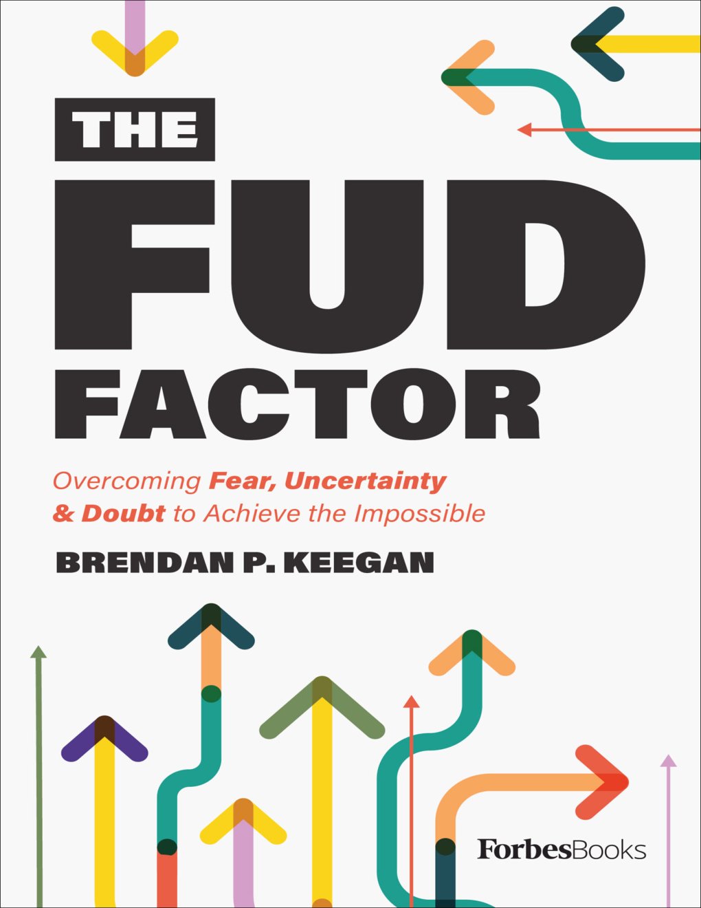 Cover of The FUD Factor