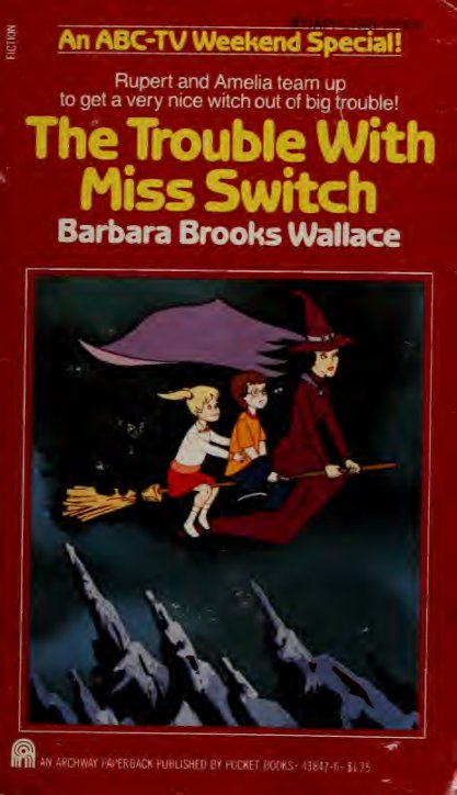 Cover of The trouble with Miss Switch