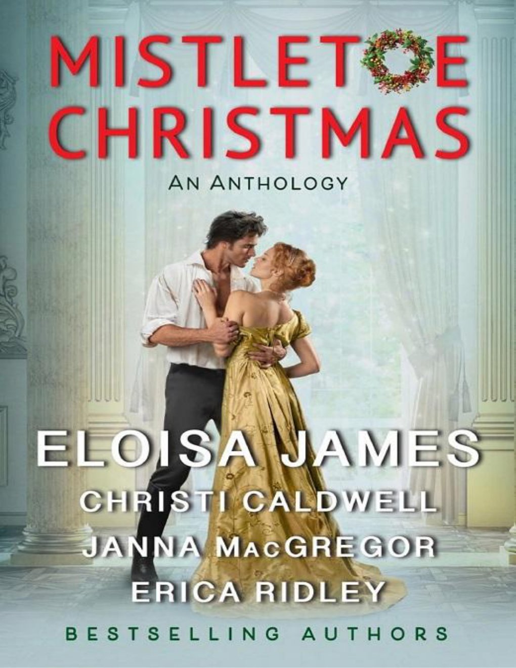 Cover of Mistletoe Christmas: An Anthology