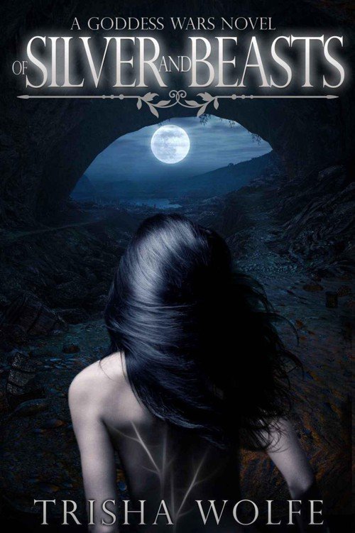 Cover of Of Silver and Beasts (Goddess Wars)