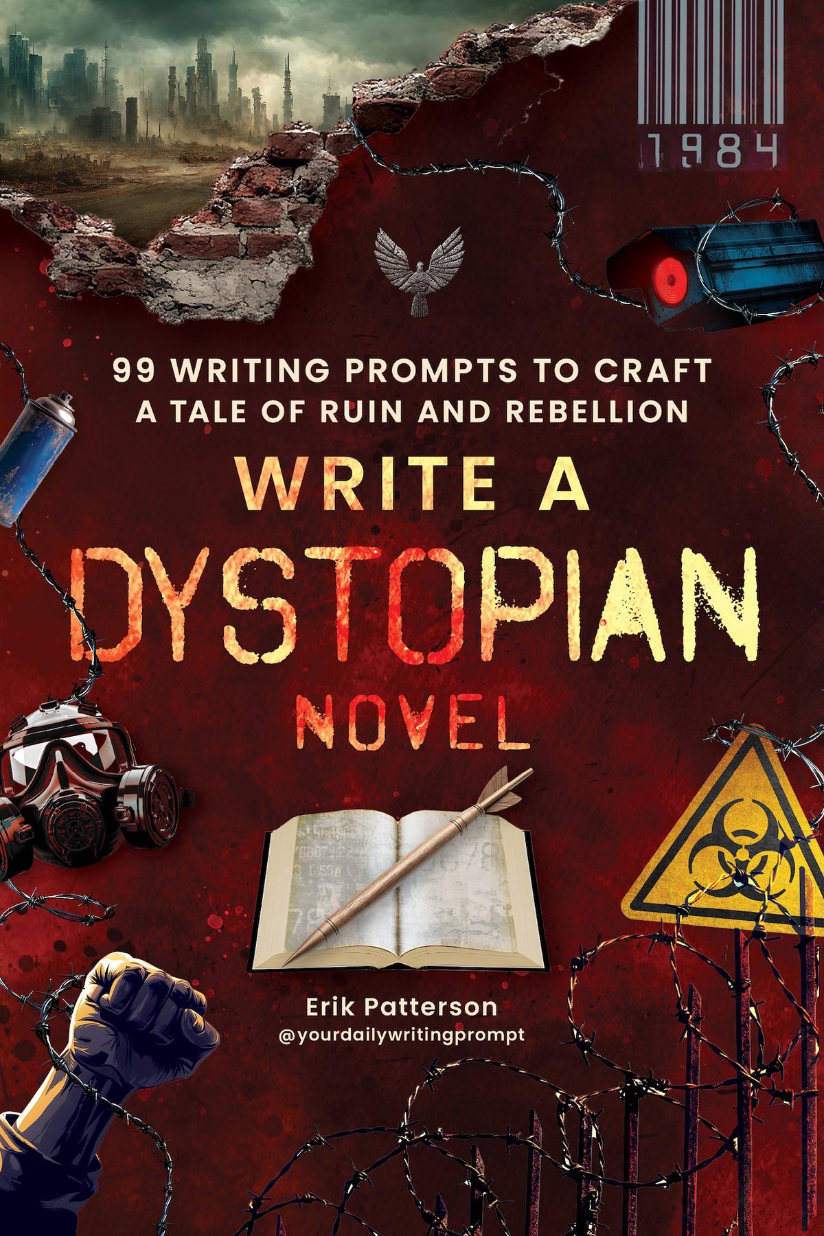 Cover of Write a Dystopian Novel!
