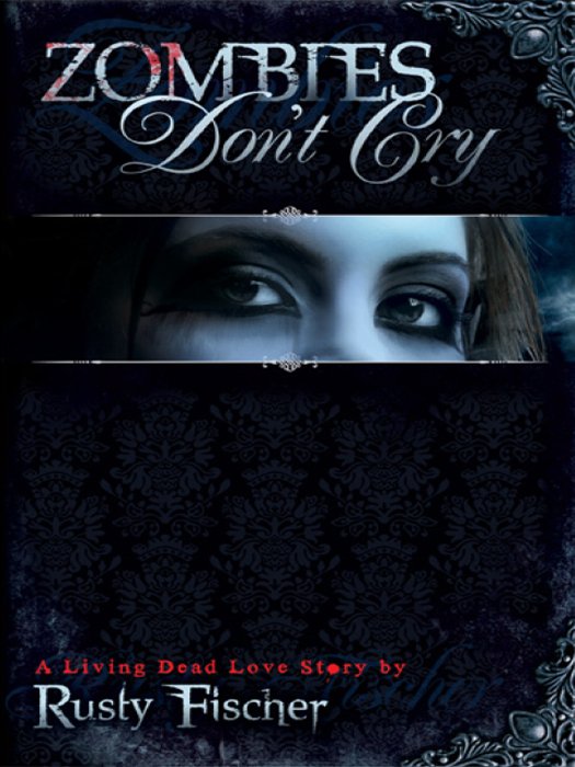 Cover of Zombies Don't Cry (1791)