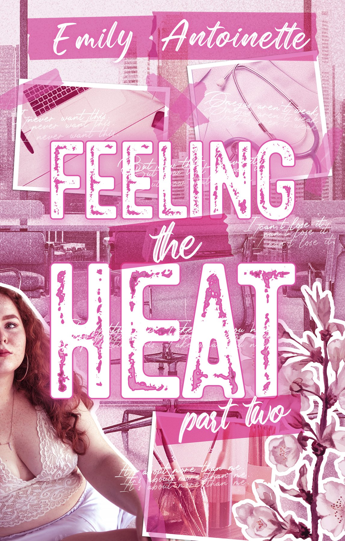 Cover of Feeling the Heat: Part Two