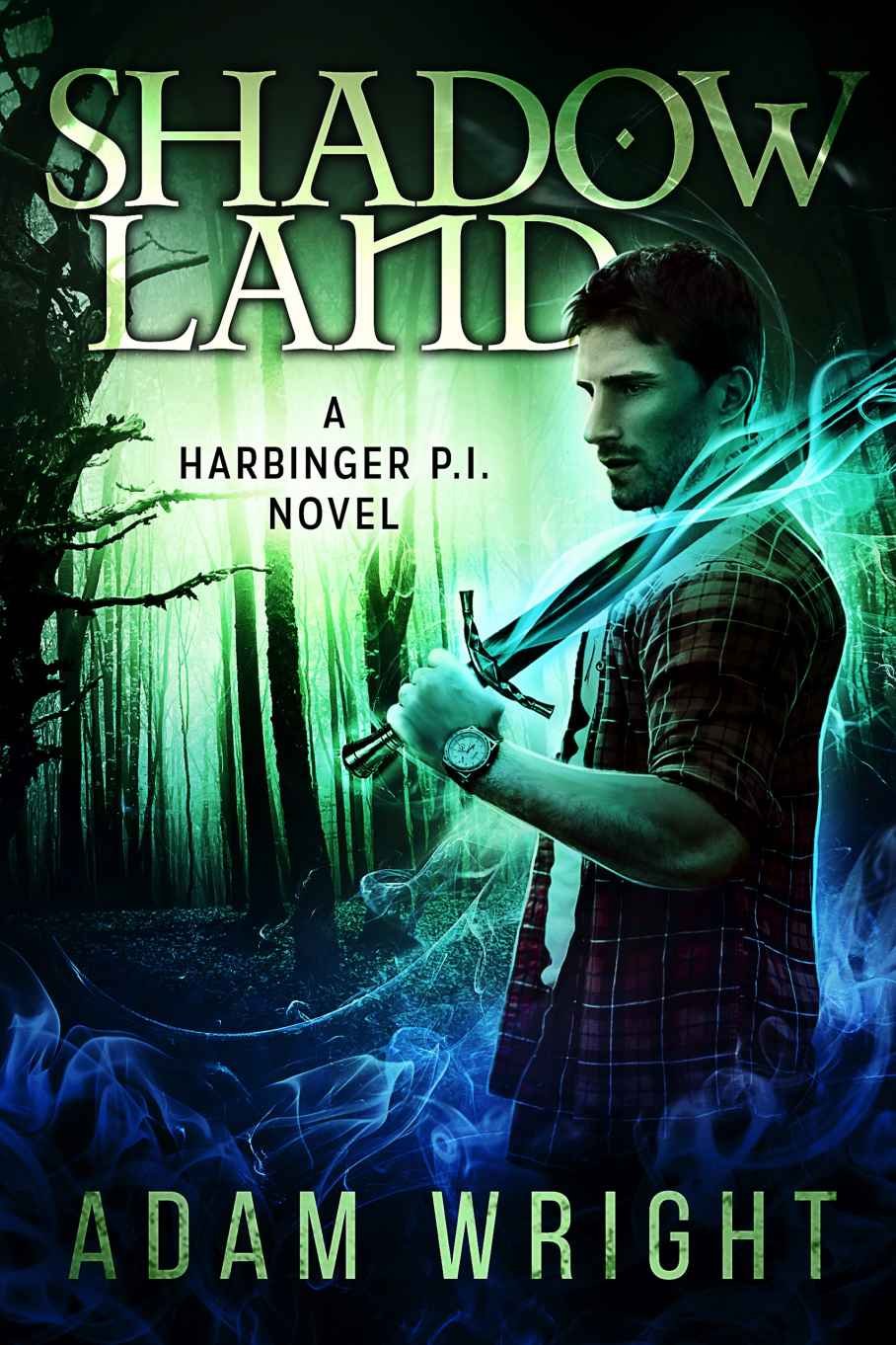 Cover of Shadow Land (Harbinger P.I. Book 5)